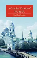 Oroszország tömör története - A Concise History of Russia