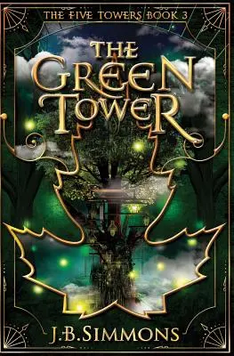 A zöld torony - The Green Tower