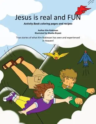 Jézus valóságos és szórakoztató - Jesus Is Real and Fun