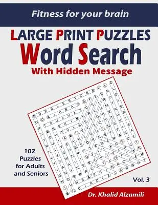 Fitness az agyadnak: Word Search With Hidden Message: Eddzen az agyad bárhol, bármikor! - 102 rejtvény felnőtteknek és időseknek - Fitness for your brain: Word Search With Hidden Message: Train your brain anywhere, anytime! - 102 Puzzles for Adults and Seniors