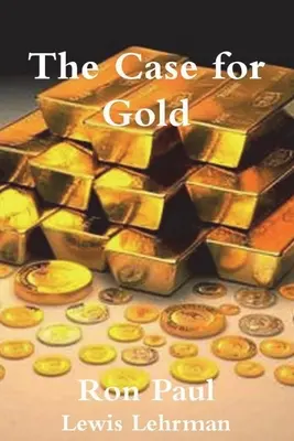 Az arany ügye - The Case for Gold