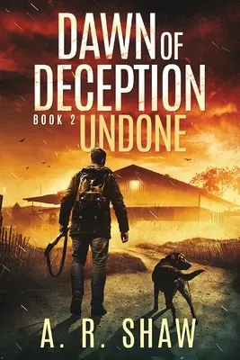 Undone: Egy poszt-apokaliptikus thriller - Undone: A Post-Apocalyptic Thriller