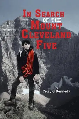 A Cleveland-hegyi ötös keresése - In Search of the Mount Cleveland Five