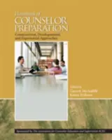 Příručka pro přípravu poradců: Konstruktivistické, rozvojové a zážitkové přístupy. - Handbook of Counselor Preparation: Constructivist, Developmental, and Experiential Approaches