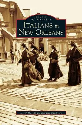 Olaszok New Orleansban - Italians in New Orleans