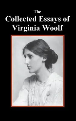 Sebrané eseje Virginie Woolfové - The Collected Essays of Virginia Woolf