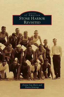 Stone Harbor Revisited