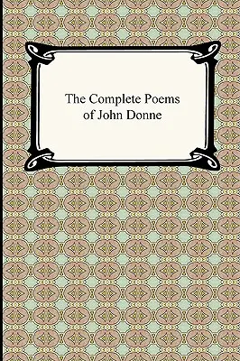 John Donne összes verse - The Complete Poems of John Donne