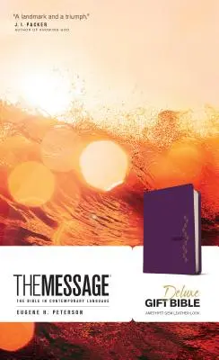 The Message Deluxe ajándék Biblia: A Biblia mai nyelven - The Message Deluxe Gift Bible: The Bible in Contemporary Language