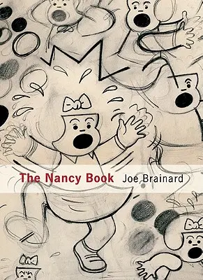 Joe Brainard: A Nancy-könyv - Joe Brainard: The Nancy Book