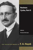 Üzleti ciklusok, II. rész - Business Cycles, Part II