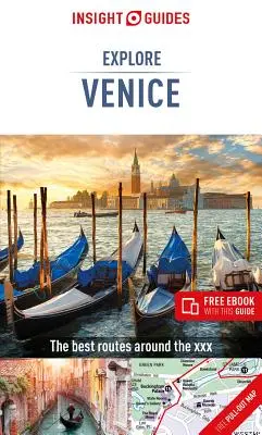 Insight Guides Explore Velence (útikönyv ingyenes ebookkal) - Insight Guides Explore Venice (Travel Guide with Free Ebook)