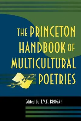 A multikulturális költészet princetoni kézikönyve - The Princeton Handbook of Multicultural Poetries