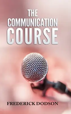 A kommunikációs tanfolyam - The Communication Course