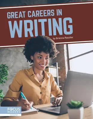 Nagyszerű karrierek az írásban - Great Careers in Writing