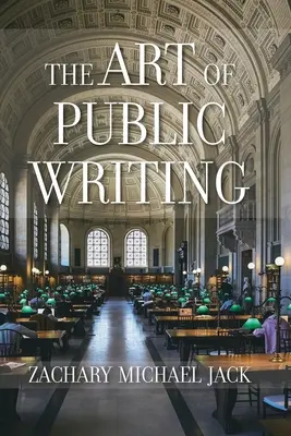 A nyilvános írás művészete - The Art of Public Writing