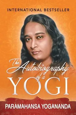 Egy jógi önéletrajza - The Autobiography of a Yogi