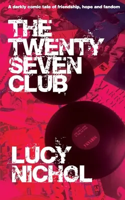 A Huszonhét Klub - The Twenty Seven Club