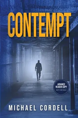 Megvetés: Egy jogi thriller - Contempt: A Legal Thriller