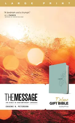 The Message Deluxe Ajándék Biblia, nagy nyomtatású (Leather-Look, Teal): The Bible in Contemporary Language - The Message Deluxe Gift Bible, Large Print (Leather-Look, Teal): The Bible in Contemporary Language