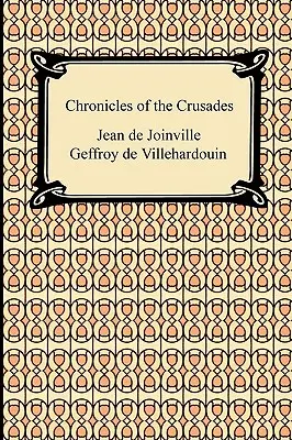 A keresztes hadjáratok krónikái - Chronicles of the Crusades