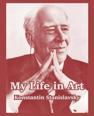 Életem a művészetben - My Life in Art