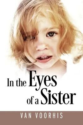 Egy nővér szemében - In the Eyes of a Sister