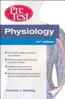 Fiziológia előzetes teszt önértékelés és áttekintés - Physiology PreTest Self-Assessment and Review