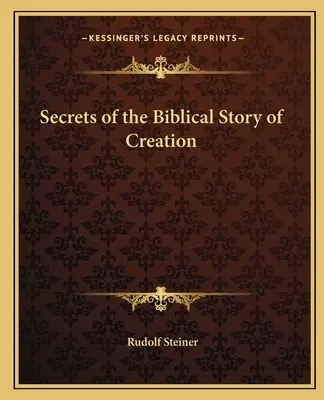 A bibliai teremtéstörténet titkai - Secrets of the Biblical Story of Creation