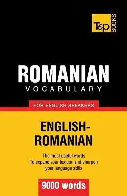 Román szókincs angolul beszélőknek - 9000 szó - Romanian vocabulary for English speakers - 9000 words