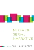 A sorozatos elbeszélés médiumai - Media of Serial Narrative