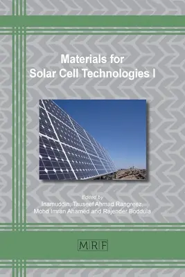 A napelemtechnológiák anyagai I - Materials for Solar Cell Technologies I