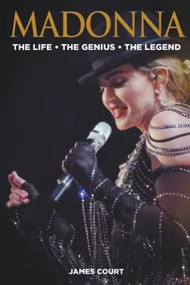 Madonna: Az élet, a zseni, a legenda - Madonna: The Life The Genius The Legend