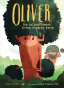 Oliver: A második legnagyobb élőlény a Földön - Oliver: The Second-Largest Living Thing on Earth