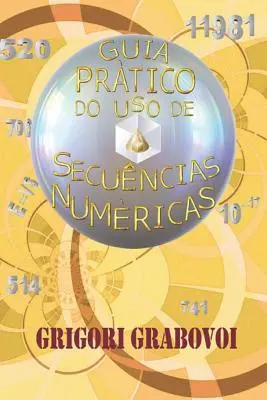 Guia Prtico Do USO Do USO de Sequncias Numricas - Guia Prtico Do USO de Sequncias Numricas