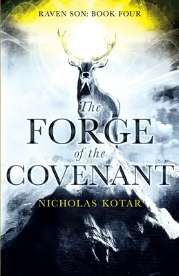 A szövetség kovácsa - The Forge of the Covenant