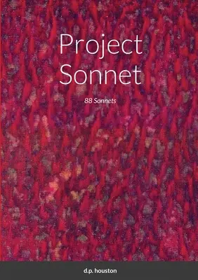 Project Sonnet: 88 szonett - Project Sonnet: 88 Sonnets