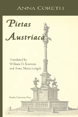 Pietas Austriaca: Osztrák vallási gyakorlatok a barokk korban - Pietas Austriaca: Austrian Religious Practices in the Baroque Era