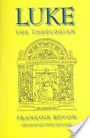 Lukács, a teológus - Luke the Theologian