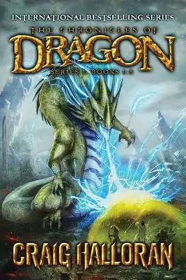 A Sárkány krónikái: Különkiadás (1. sorozat, 1-5. könyv) - The Chronicles of Dragon: Special Edition (Series #1, Books 1 thru 5)