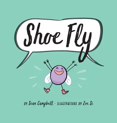 Shoe Fly