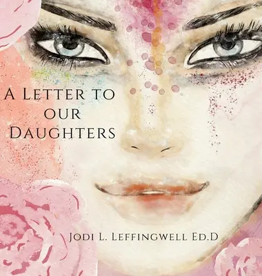 Levél lányainknak - A Letter to Our Daughters
