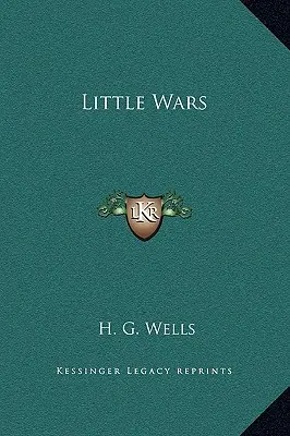 Kis háborúk - Little Wars