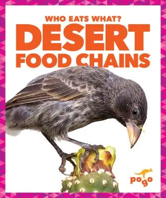 Sivatagi élelmiszerláncok - Desert Food Chains