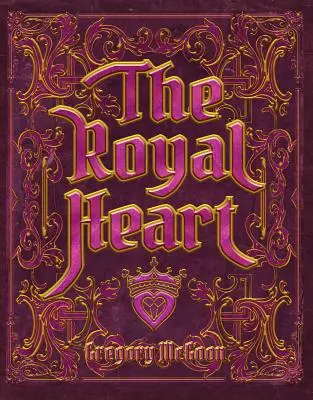 A királyi szív - The Royal Heart