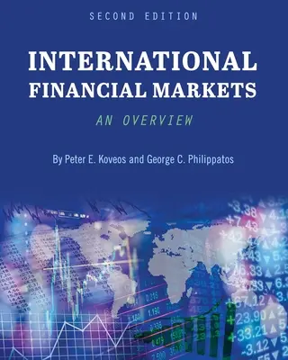 Nemzetközi pénzügyi piacok: Egy áttekintés - International Financial Markets: An Overview