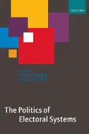 A választási rendszerek politikája - The Politics of Electoral Systems