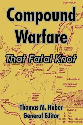 Összetett hadviselés: A végzetes csomó - Compound Warfare: That Fatal Knot