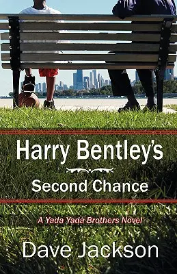 Harry Bentley második esélye - Harry Bentley's Second Chance