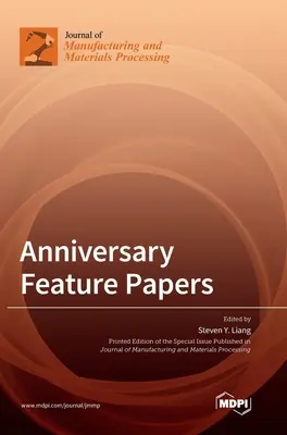 Évfordulós kiemelt cikkek - Anniversary Feature Papers